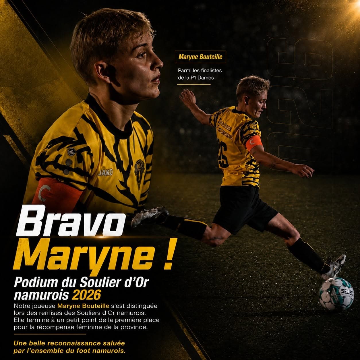 Affiche « Bravo Maryne ! » : Maryne Bouteille, capitaine des P1 Dames du RCS Florennes, en maillot jaune et noir, en pleine frappe de balle.